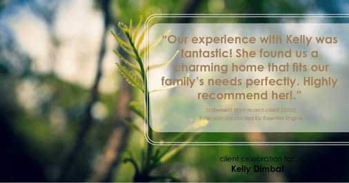 Testimonial for real estate agent Kelly Dimbat with Lamacchia Realty, Inc. in Woburn, MA: Our experience with Kelly was fantastic! She found us a charming home that fits our family's needs perfectly. Highly recommend her!